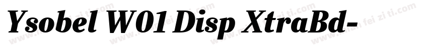 Ysobel W01 Disp XtraBd字体转换